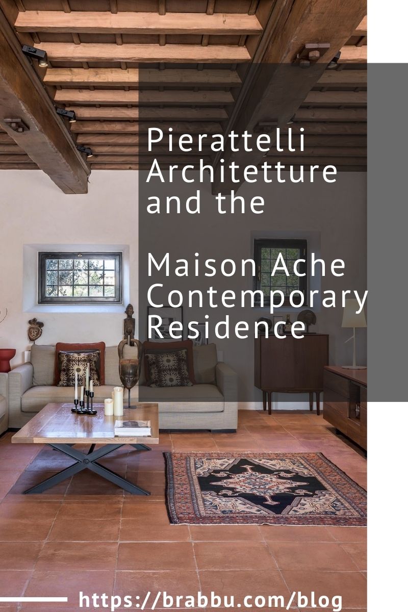 Pierattelli Architetture and the Maison Ache Contemporary Residence